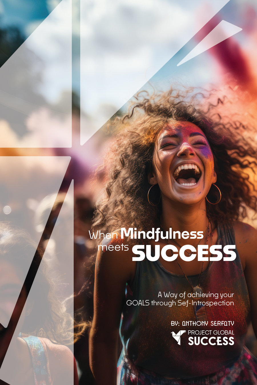The book When Mindfulness Meets Success
